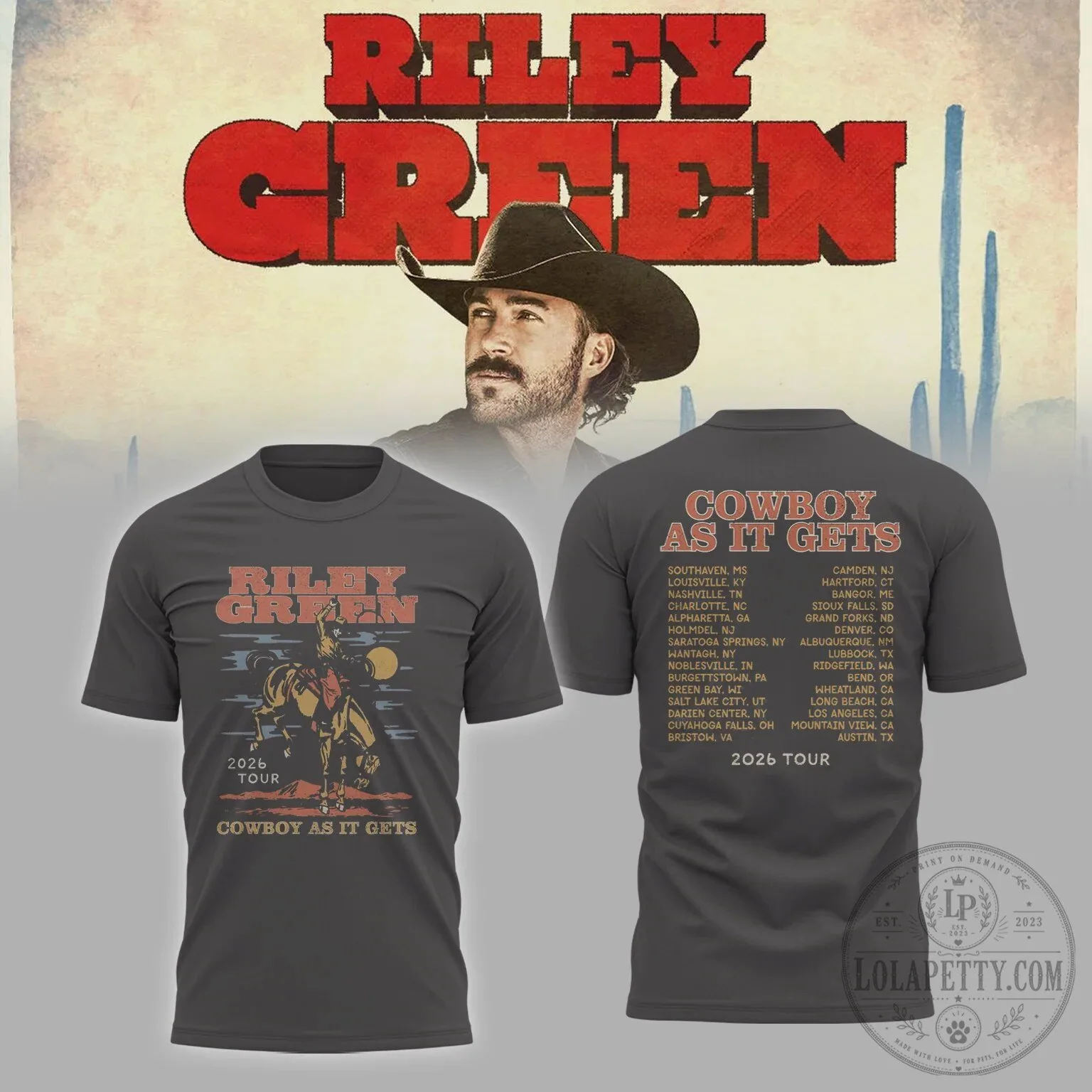 Riley Green Cowboy As It Gets 2026 Tour Concert Schedule T-Shirt